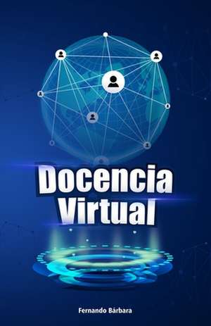 Docencia Virtual de Fernando Jafer Barbara R.