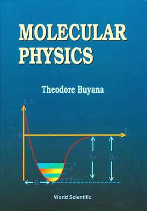 MOLECULAR PHYSICS de Buyana T
