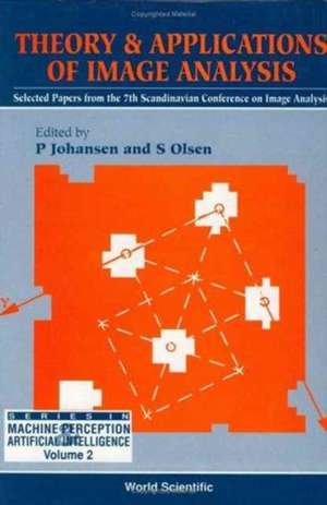 Theory and Applications of Image Analysis: Selected Papers from the 7th Scandinavian Conference on Image Analysis de Peter Johansen