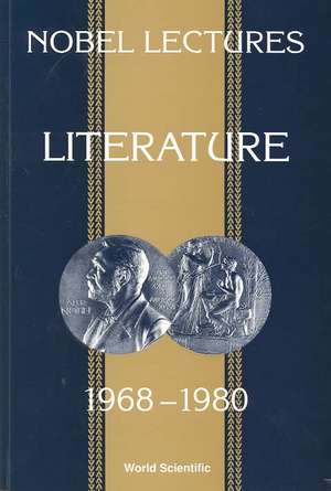 Nobel Lectures in Literature, Vol 2 (1968-1980) de S. Allen