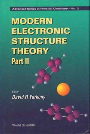 Modern Electronic Structure Theory - Part Ii