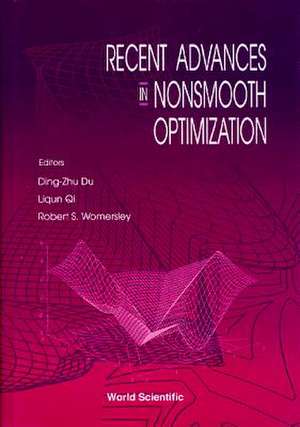 Recent Advances in Nonsmooth Optimization de Ding-Zhu Du