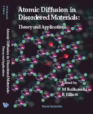 ATOMIC DIFFUSION IN DISORDERED MATERIALS de Balkanski M
