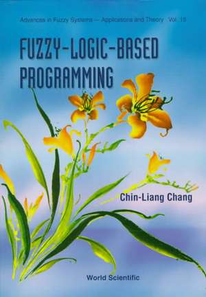 FUZZY-LOGIC-BASED PROGRAMMING (V15) de Chang Chin Liang