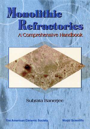 Monolithic Refractories Hndbk de Anjan Banerjee