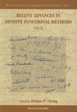 Recent Advances in Density Functional Methods, Part II de DeLano P. Chong