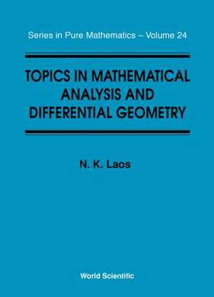 Topics in Mathematical Analysis and Diff de N. K. Laos