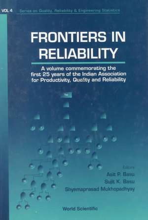 Frontiers of Reliability de Shyamaprasad Mukherjee