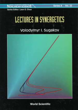 Lectures in Synergetics de V. I. Sugakov