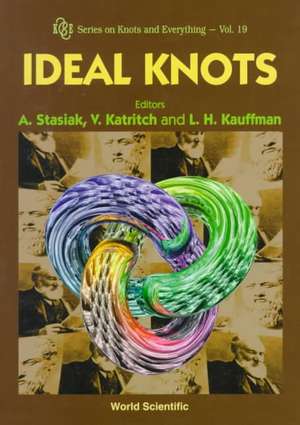 Ideal Knots de Andrzej Stasiak