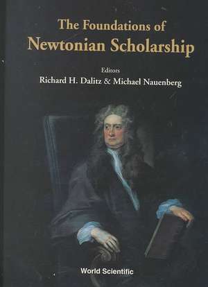 Foundations of Newtonian Scholarship, Th de R. H. Dalitz