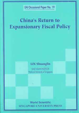 China's Return to Expansionary Fiscal Po de Lin Shuanglin