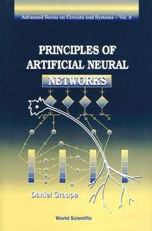 Principles of Artificial Neural Networks de Daniel Graupe