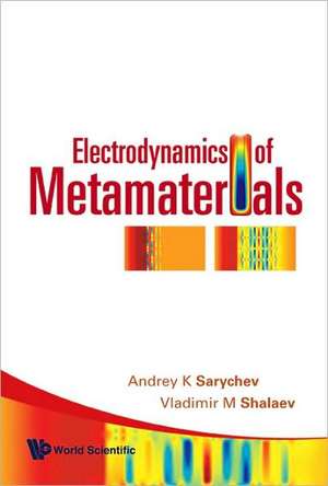 Electrodynamics of Metamaterials de Vladimir M. Shalaev