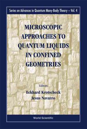 Microscopic Approaches to Quantum Liquid de Eckhard Krotscheck