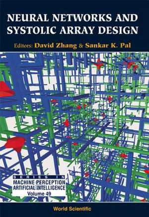 NEURAL NETWORKS & SYSTOLIC ARRAY...(V49) de Zhang David