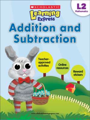 Addition and Subtraction de Scholastic Teaching Resources