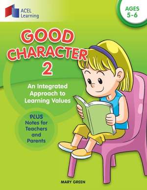 Good Character 2 de Mary Green