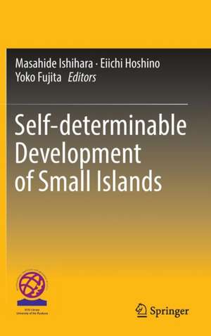 Self-determinable Development of Small Islands de Masahide Ishihara