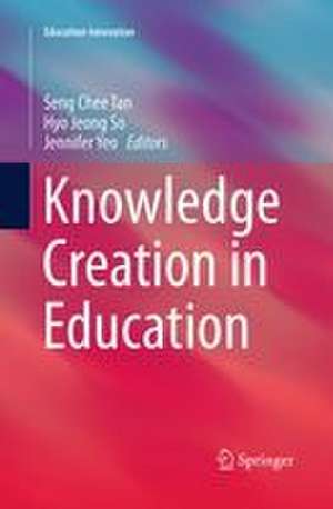 Knowledge Creation in Education de Seng Chee Tan