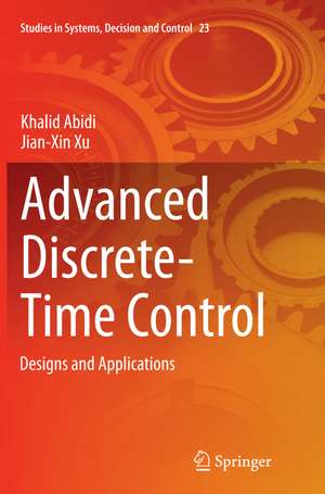 Advanced Discrete-Time Control de Khalid Abidi
