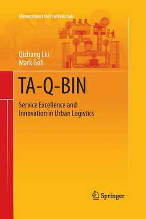 TA-Q-BIN: Service Excellence and Innovation in Urban Logistics de Qizhang Liu