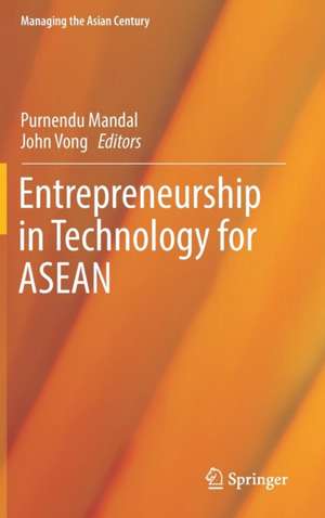 Entrepreneurship in Technology for ASEAN de Purnendu Mandal