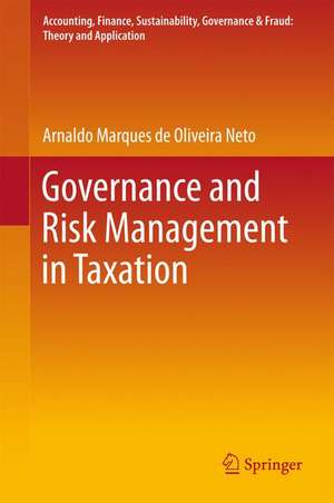 Governance and Risk Management in Taxation de Arnaldo Marques de Oliveira Neto