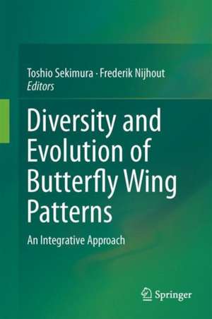 Diversity and Evolution of Butterfly Wing Patterns: An Integrative Approach de Toshio Sekimura