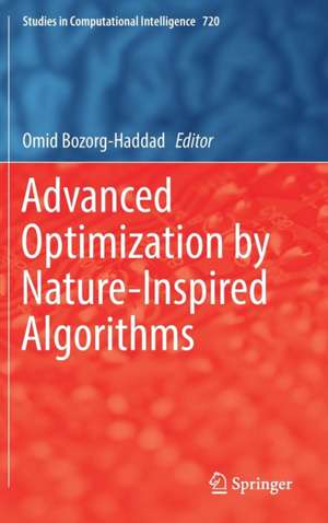 Advanced Optimization by Nature-Inspired Algorithms de Omid Bozorg-Haddad