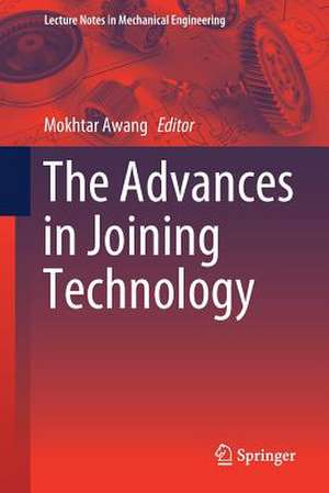 The Advances in Joining Technology de Mokhtar Awang