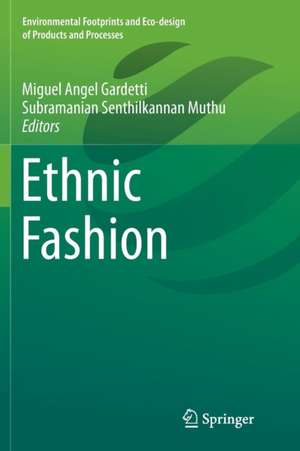 Ethnic Fashion de Miguel Angel Gardetti