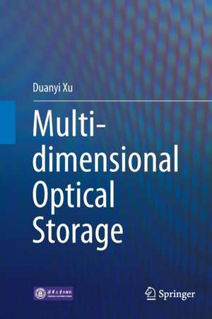 Xu, D: Multi-dimensional Optical Storage