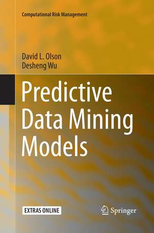 Olson, D: Predictive Data Mining Models