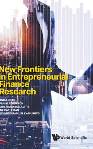 NEW FRONTIERS IN ENTREPRENEURIAL FINANCE RESEARCH de Yan Alperovych Cristiano Be Anita Quas