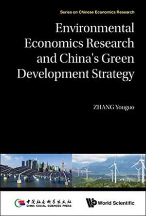 ENVIRONMENT ECONOMIC RESEARCH & CHN GREEN DEVELOP STRATEGY de Youguo Zhang & Hao Xu