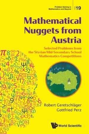 MATHEMATICAL NUGGETS FROM AUSTRIA de Robert Geretschlager & Gottfried Perz