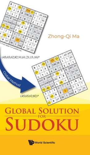 Global Solution for Sudoku de Zhong-Qi Ma