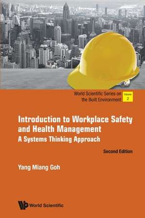 INTRO TO WORKPLACE SAFE (2ND ED) de Yang Miang Goh