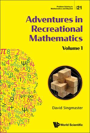 Adventures in Recreational Mathematics - Volume I de David Singmaster