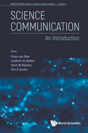 SCIENCE COMMUNICATION de Liesbeth de Bakker Anne Frans van Dam