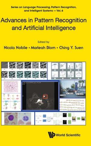 ADVANCES IN PATTERN RECOGNITION AND ARTIFICIAL INTELLIGENCE de Nicola Nobile & Ching Y Su Marleah Blom