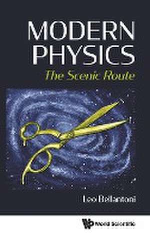 MODERN PHYSICS de Leo Bellantoni