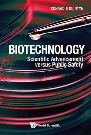 BIOTECHNOLOGY de Conrad B Quintyn