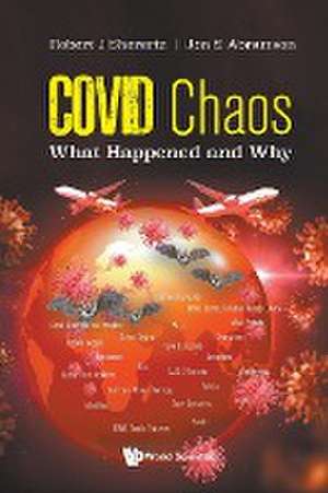 COVID CHAOS de Robert J Sherertz & Jon S Abramson