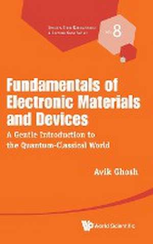 FUNDAMENTALS OF ELECTRONIC MATERIALS AND DEVICES de Avik Ghosh