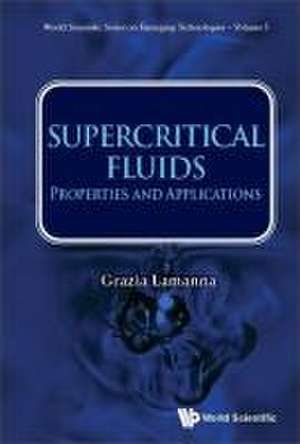 SUPERCRITICAL FLUIDS de Grazia Lamanna