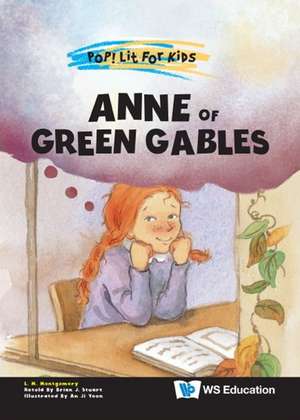 Anne of Green Gables de L M Montgomery