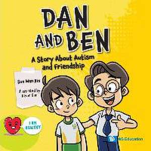 DAN AND BEN de Sun Wan Xin