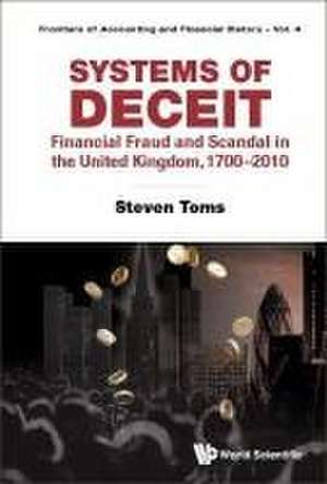 SYSTEMS OF DECEIT de Steven Toms